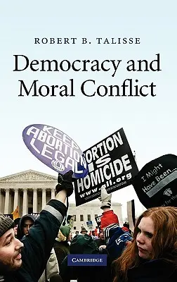Demokracia a morálny konflikt - Democracy and Moral Conflict