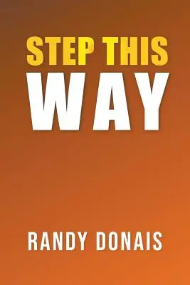 Krok touto cestou - Step This Way