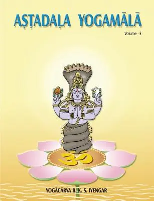 Astadala Jogamala (Zobrané spisy) zväzok 5 - Astadala Yogamala (Collected Works) Volume 5