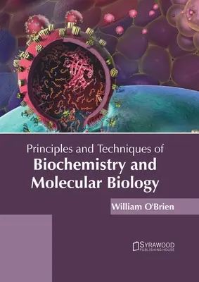 Princípy a techniky biochémie a molekulárnej biológie - Principles and Techniques of Biochemistry and Molecular Biology