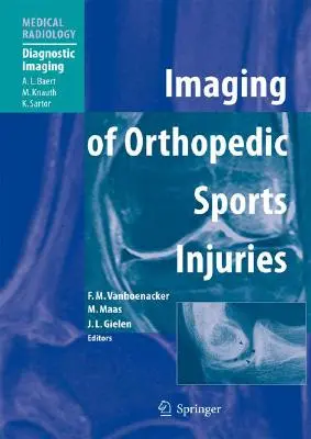 Zobrazovanie ortopedických športových zranení - Imaging of Orthopedic Sports Injuries
