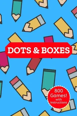 Bodky a políčka: Knižka s aktivitami pre klasické strategické hry - veľké a malé hracie štvorčeky - pre deti a dospelých - darčeky s tematikou noviniek - - Dots & Boxes: A Classic Strategy Game Activity Book - Large and Small Playing Squares - For Kids and Adults - Novelty Themed Gifts -