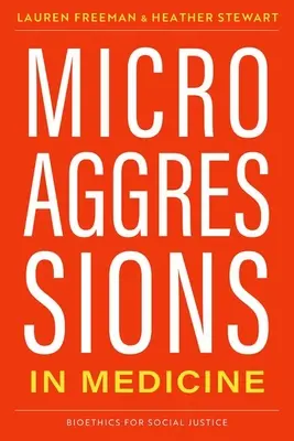 Mikroagresie v medicíne - Microaggressions in Medicine