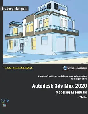 Autodesk 3ds Max 2020: Základy modelovania, 2. vydanie - Autodesk 3ds Max 2020: Modeling Essentials, 2nd Edition