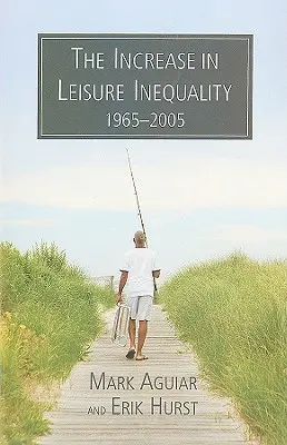 Nárast nerovnosti vo voľnom čase v rokoch 1965 - 2005 - The Increase in Leisure Inequality, 1965-2005