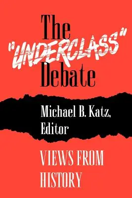 Debata o „spodnej triede“: Pohľad z histórie“ - The Underclass