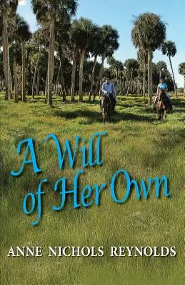Vlastná vôľa - A Will of Her Own