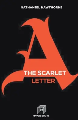 Šarlátové písmeno - The Scarlet Letter