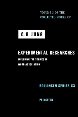 Súborné dielo C. G. Junga, zväzok 2: Experimentálne výskumy - Collected Works of C. G. Jung, Volume 2: Experimental Researches