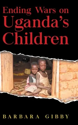 Ukončenie vojen proti deťom Ugandy - Ending Wars on Uganda's Children