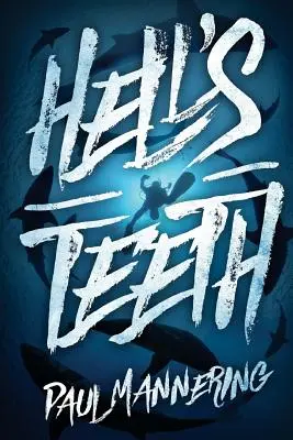 Pekelné zuby: Hlbokomorský triler - Hell's Teeth: A Deep Sea Thriller
