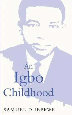 Igbo detstvo - An Igbo Childhood