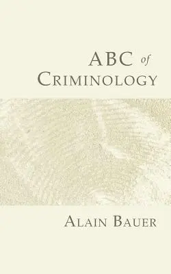 ABC kriminológie - ABC of Criminology