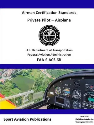 Štandardy pre osvedčovanie súkromných pilotov - Private Pilot Airman Certification Standards