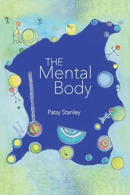 Duševné telo - The Mental Body