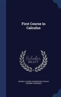 Prvý kurz počítania - First Course in Calculus