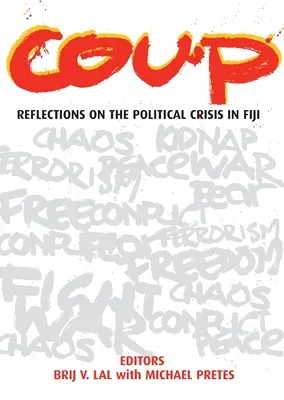 Prevrat: Úvahy o politickej kríze na Fidži - Coup: Reflections on the Political Crisis in Fiji