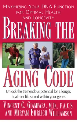 Prelomenie kódu starnutia: Maximalizácia funkcie vašej DNA pre optimálne zdravie a dlhovekosť - Breaking the Aging Code: Maximizing Your DNA Function for Optimal Health and Longevity