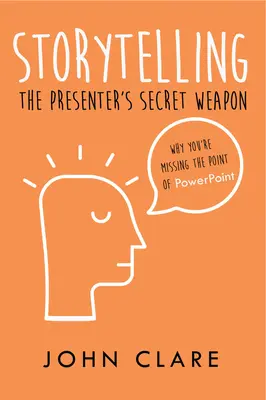 Rozprávanie príbehov: Tajná zbraň moderátora - Storytelling: The Presenter's Secret Weapon