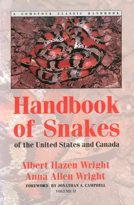 Príručka o hadoch Spojených štátov a Kanady: Dvojdielna publikácia pre USA a Kanadu (USA, USA, USA, USA, USA, USA, USA, USA) - Handbook of Snakes of the United States and Canada: Two-Volume Set
