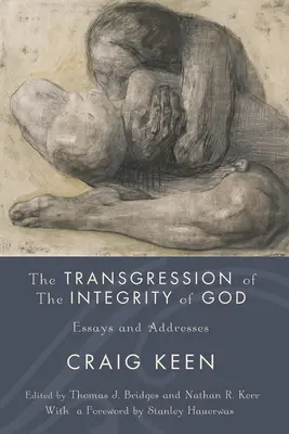 Prekročenie Božej celistvosti - The Transgression of the Integrity of God