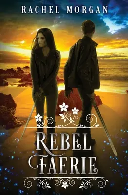 Rebelská víla - Rebel Faerie