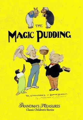 Čarovný puding - The Magic Pudding