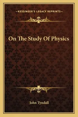O štúdiu fyziky - On The Study Of Physics