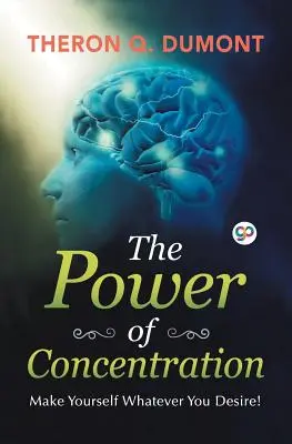 Sila koncentrácie - The Power of Concentration