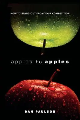 Jablká na jablká: Ako sa odlíšiť od konkurencie? - Apples to Apples: How to Stand Out from Your Competition