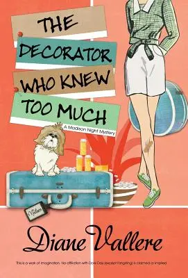 Dekoratér, ktorý vedel príliš veľa - The Decorator Who Knew Too Much