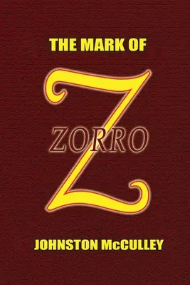 Zorrovo znamenie - The Mark of Zorro