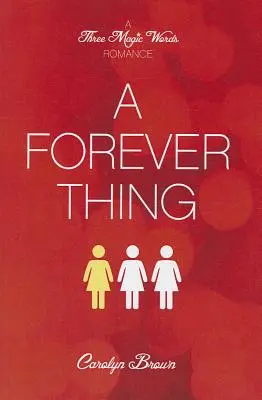 Večná vec - A Forever Thing