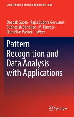 Rozpoznávanie vzorov a analýza údajov s aplikáciami - Pattern Recognition and Data Analysis with Applications
