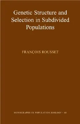 Genetická štruktúra a selekcia v rozdelených populáciách - Genetic Structure and Selection in Subdivided Populations