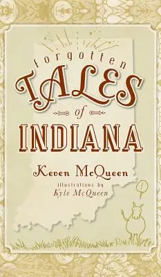 Zabudnuté príbehy z Indiany - Forgotten Tales of Indiana