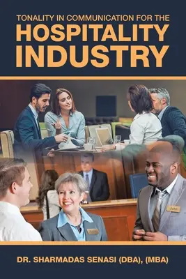 Tonalita v komunikácii pre hotelierstvo - Tonality in Communication for the Hospitality Industry