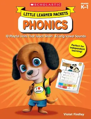 Balíčky pre malých žiakov: Fonetika: 10 hravých jednotiek, ktoré učia krátke a dlhé samohlásky - Little Learner Packets: Phonics: 10 Playful Units That Teach Short- & Long-Vowel Sounds