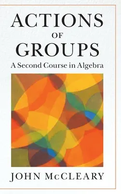 Actions of Groups (Akcie skupín) - Actions of Groups