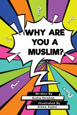 Prečo ste moslimom? - Why Are You a Muslim?