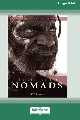 Posledný z kočovníkov (16pt Large Print Edition) - The Last of the Nomads (16pt Large Print Edition)