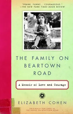 Rodina na Beartown Road: Spomienky na lásku a odvahu - The Family on Beartown Road: A Memoir of Love and Courage