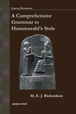 Komplexná gramatika k Chammurapiho stéle - A Comprehensive Grammar to Hammurabi's Stele