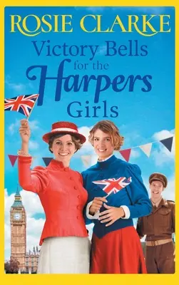 Zvony víťazstva pre dievčatá z Harpers - Victory Bells For The Harpers Girls