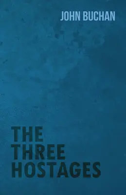 Traja rukojemníci - The Three Hostages