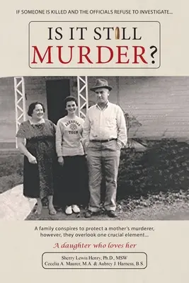 Je to stále vražda: Dcéra, ktorá ju miluje - Is It Still Murder: A Daughter Who Loves her