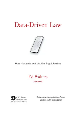 Právo založené na údajoch: Analýza údajov a nové právne služby - Data-Driven Law: Data Analytics and the New Legal Services