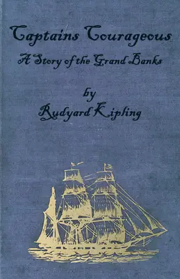 Kapitáni odvážni - Príbeh z Grand Banks - Captains Courageous - A Story of the Grand Banks