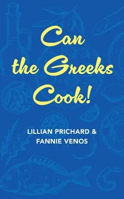 Dokážu Gréci variť - Can the Greeks Cook
