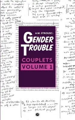 Dvojice s rodovými problémami: Vydanie: 1. zväzok - Gender Trouble Couplets: Volume 1